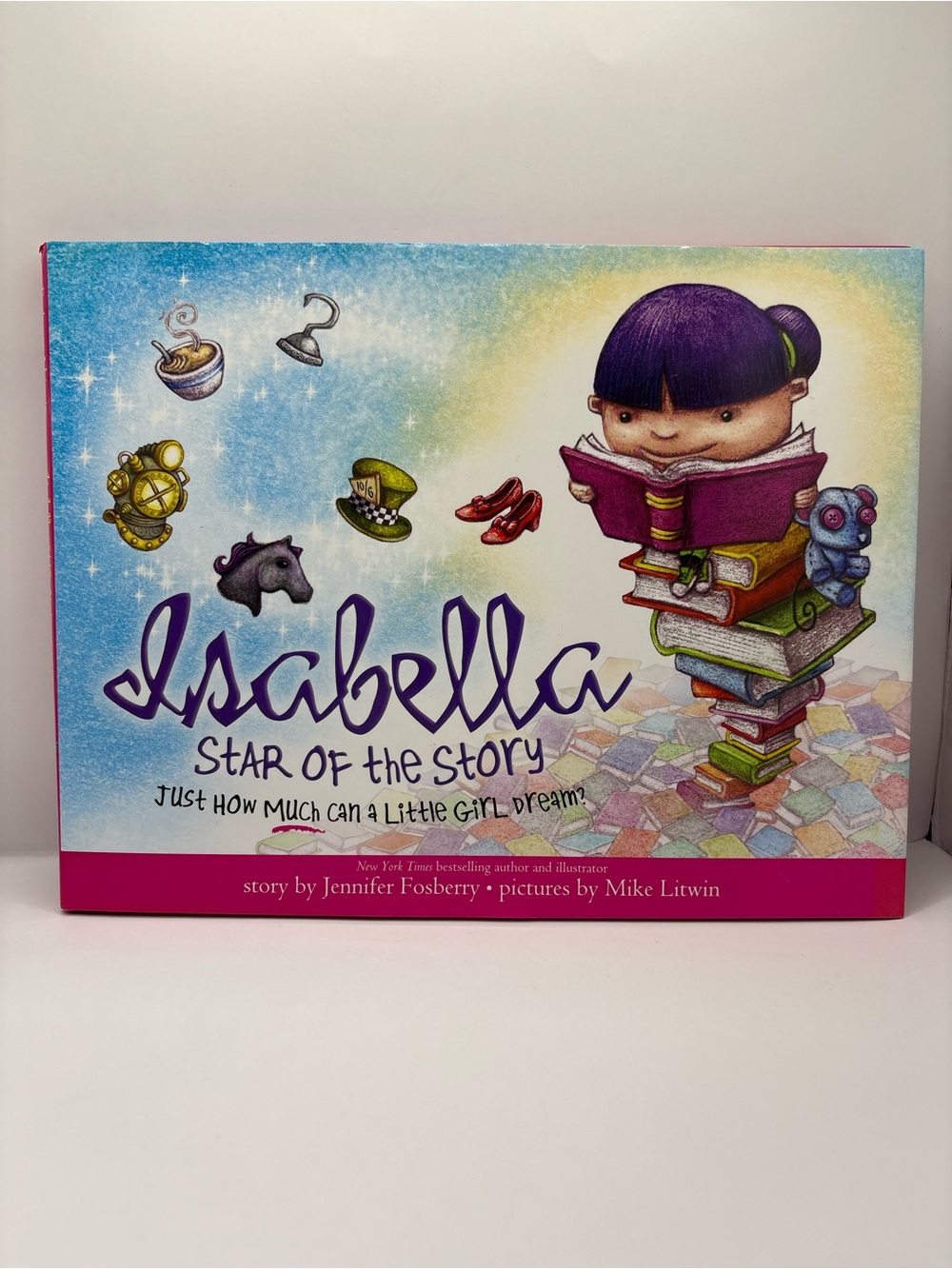 Isabella: Star of the Story Hardcover Book
